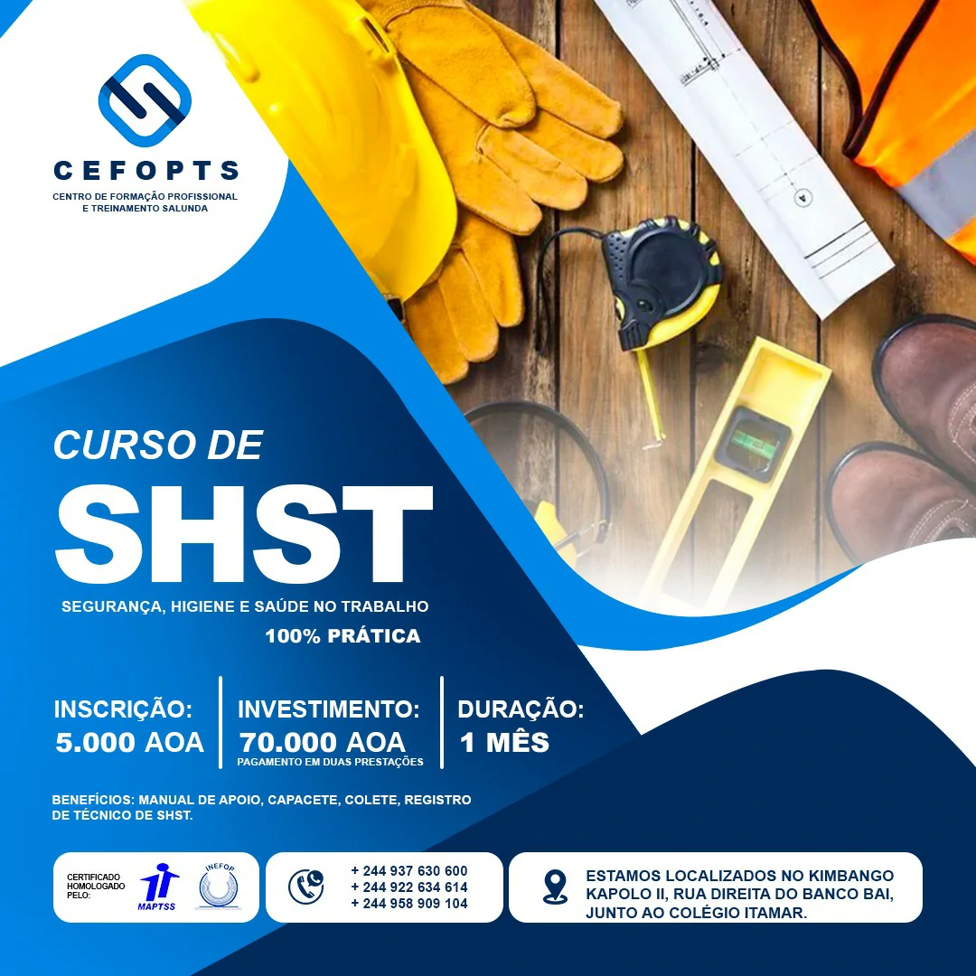 SHST (SEGURANÇA, HIGIENE E SAÚDE NO TRABALHO)